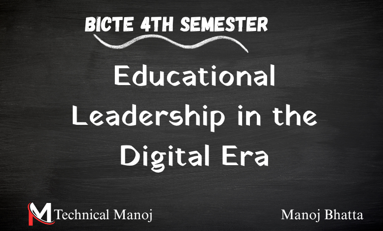 Ed. 444: Educational Leadership in the Digital Era